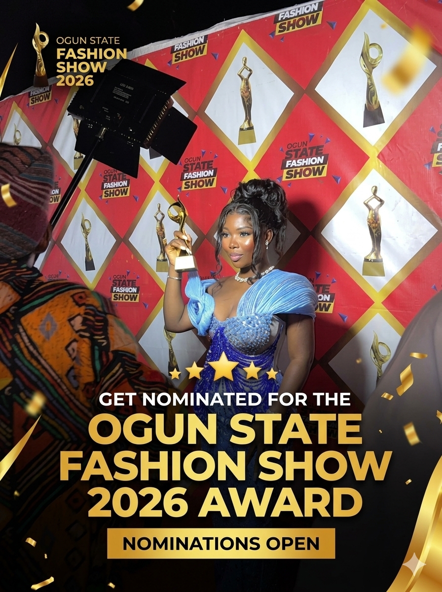 Ogun State Fashion Show 2026 Award Nomination 🏆